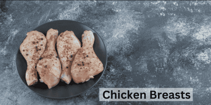 Chicken Breasts